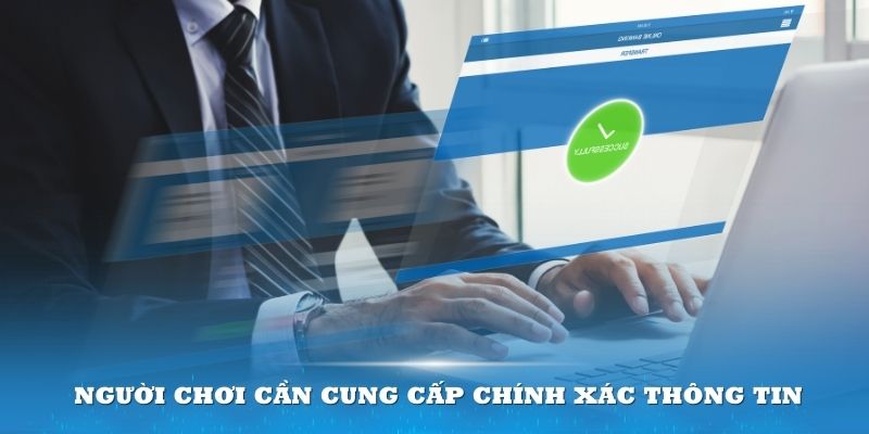 Để giao dịch suôn sẻ thì người chơi cần cung cấp chính xác thông tin chuyển tiền